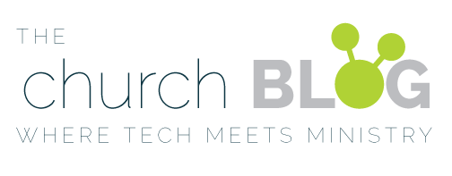 Church Websites & Technology | The Church Blog