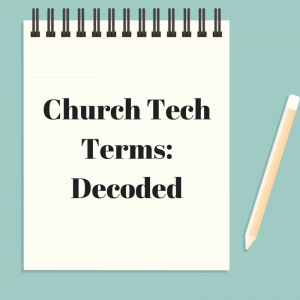 Church TechDecoded